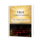 TRUE Christianity • Gabriel Heymans Ministries • Teachings for God's Gold & Glory Revolution